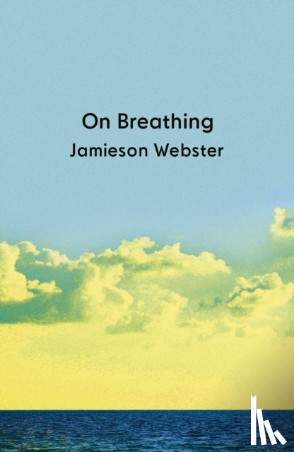 Webster, Jamieson - On Breathing
