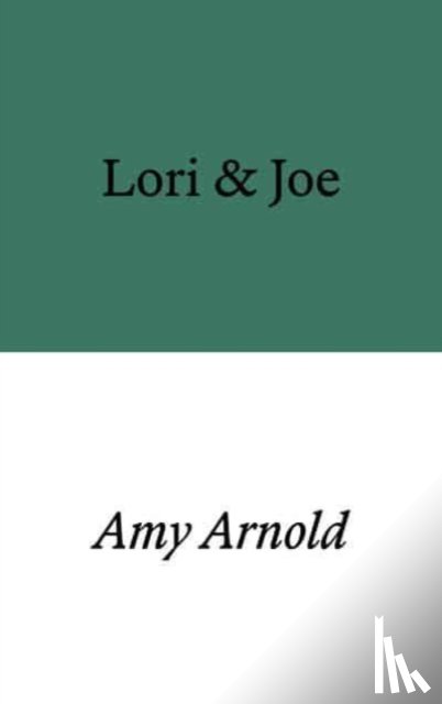 Arnold, Amy - Lori & Joe