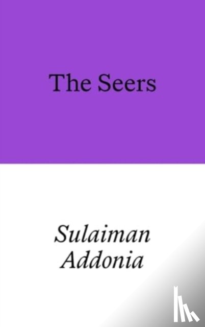 Addonia, Sulaiman - The Seers