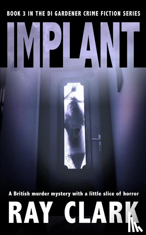 Clark, Ray - IMPLANT