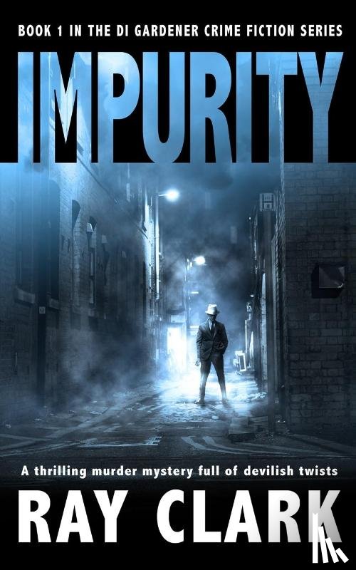 Clark, Ray - IMPURITY