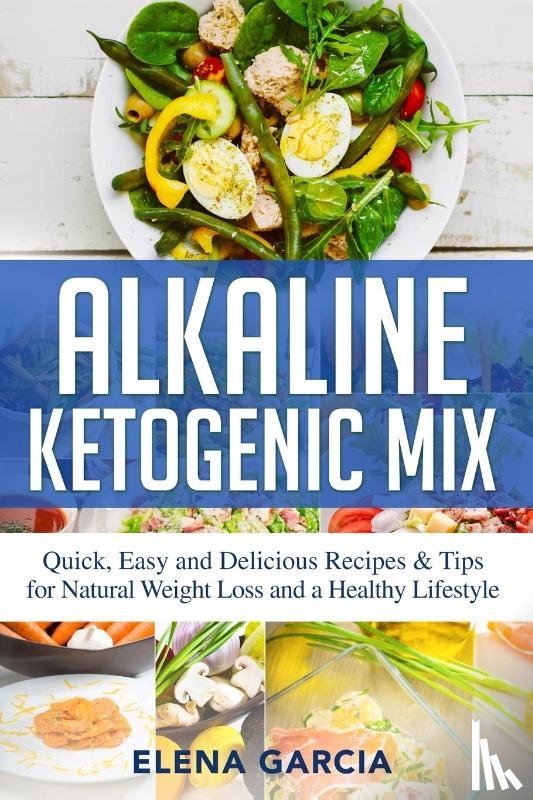 Garcia, Elena - Alkaline Ketogenic Mix