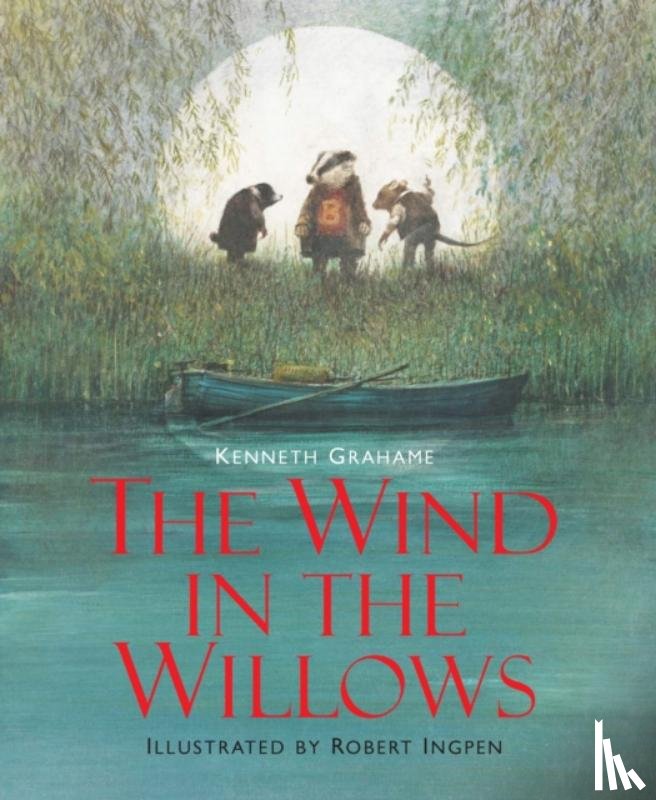 Grahame, Kenneth - The Wind in the Willows