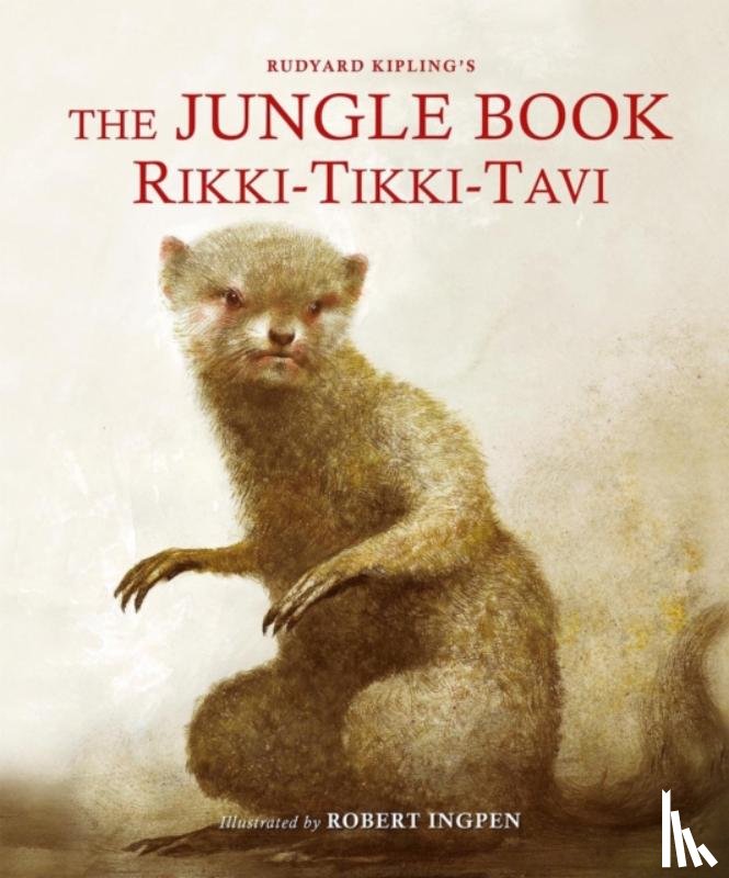 Kipling, Rudyard - The Jungle Book: Rikki-Tikki-Tavi