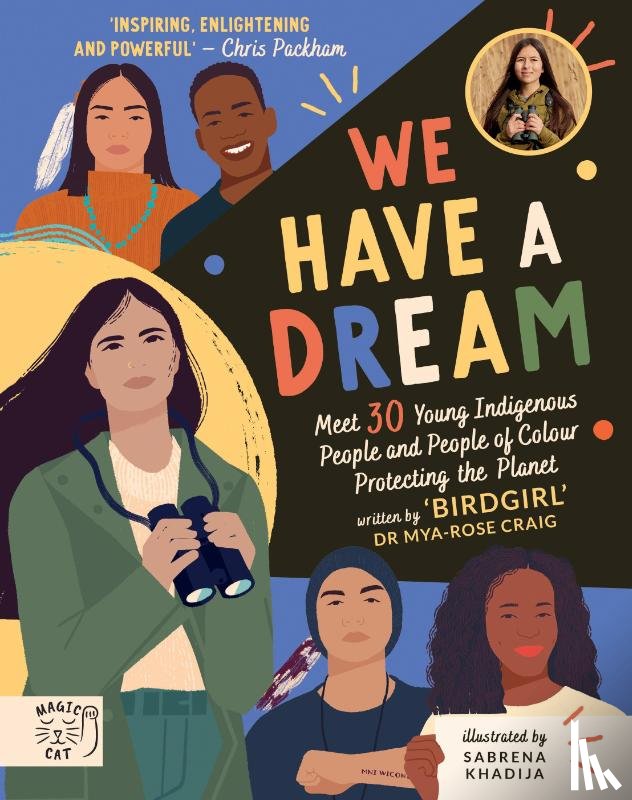 Craig, Dr Mya-Rose - We Have a Dream