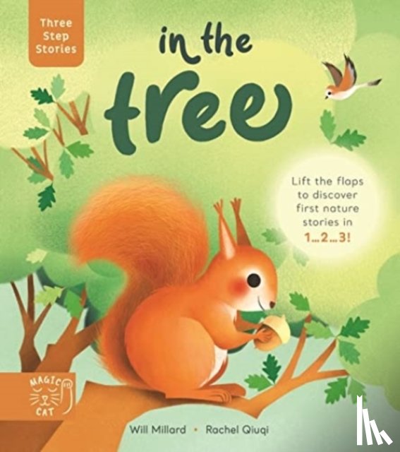 Millard, Will - Three Step Stories: In the Tree