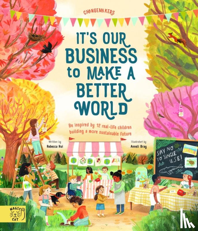 Hui, Rebecca - It's our Business to make a Better World