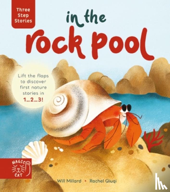 Millard, Will - Three Step Stories: In the Rock Pool