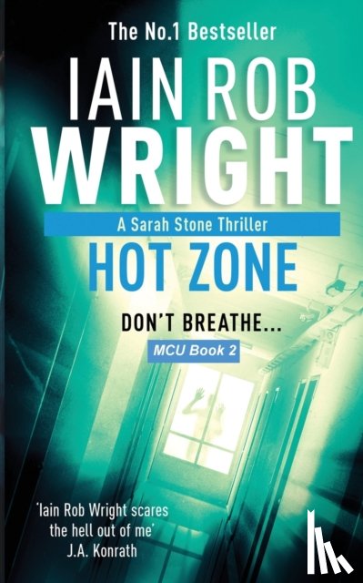 Wright, Iain Rob - Hot Zone - Major Crimes Unit Book 2