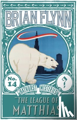 Flynn, Brian - The League of Matthias