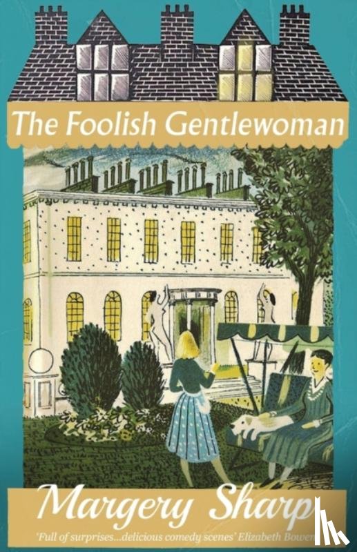Sharp, Margery - The Foolish Gentlewoman