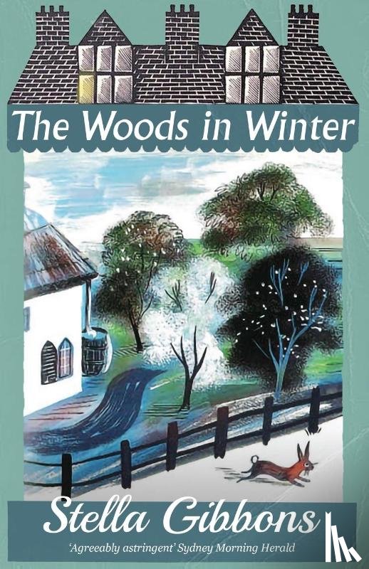 Gibbons, Stella - The Woods in Winter