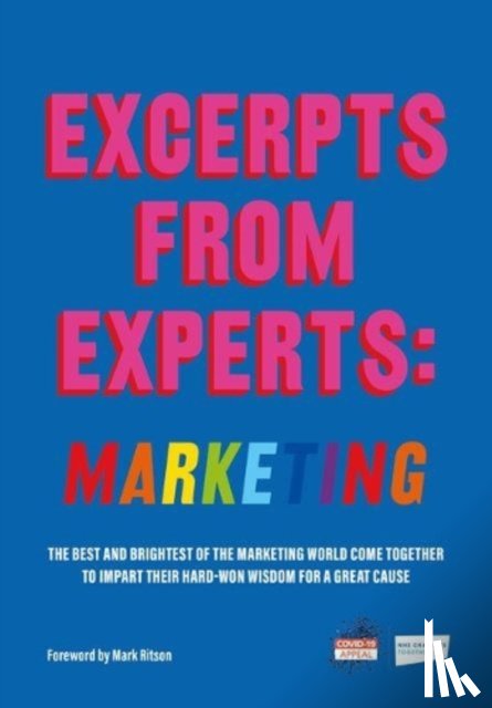  - Excerpts from Experts: Marketing