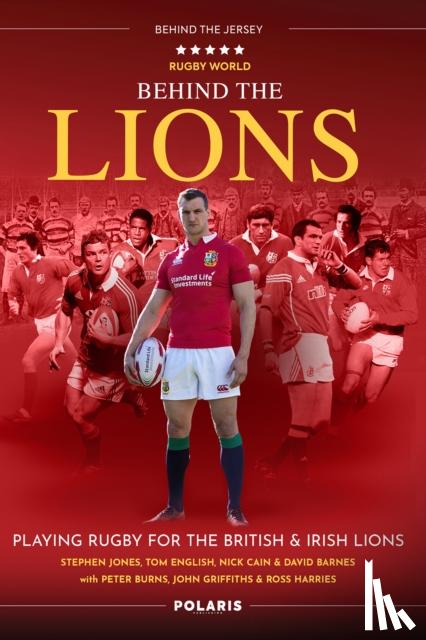 Jones, Stephen, Cain, Nick, English, Tom, Barnes, David - Behind the Lions