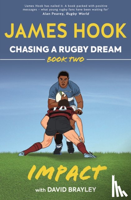 Hook, James, Brayley, David - Chasing a Rugby Dream