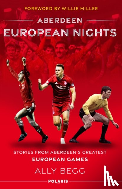 Begg, Ally - Aberdeen European Nights