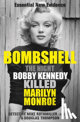 Thompson, Douglas, Rothmiller, Mike - Bombshell
