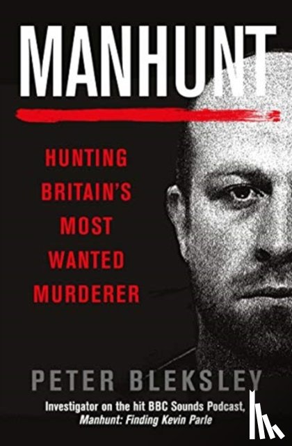 Bleksley, Peter - Manhunt