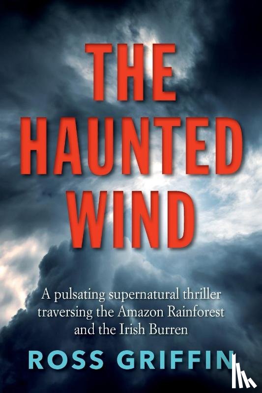 Griffin, Ross - The Haunted Wind