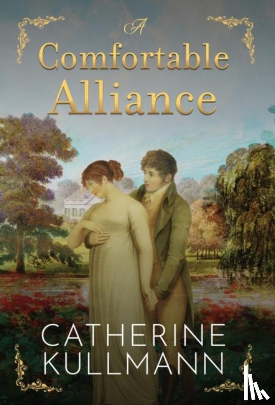 Kullmann, Catherine - A Comfortable Alliance
