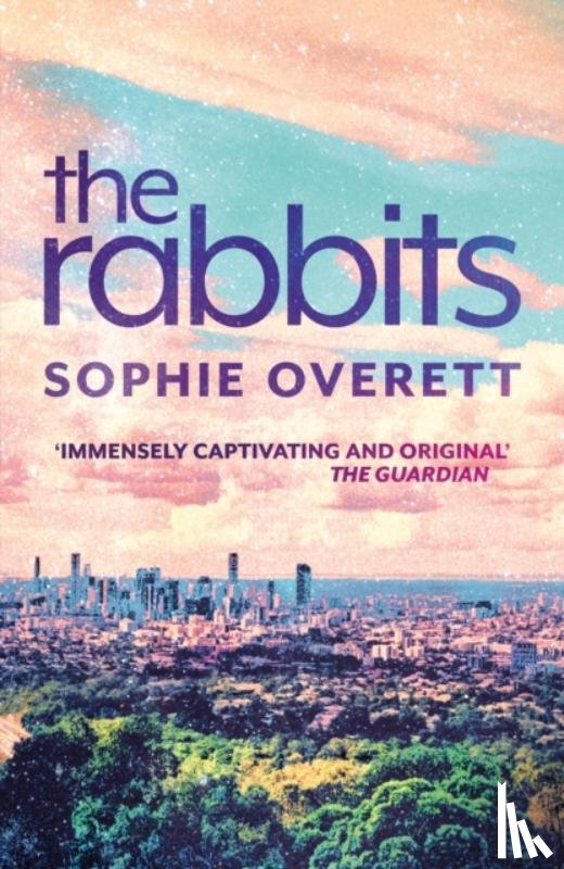 Overett, Sophie - The Rabbits