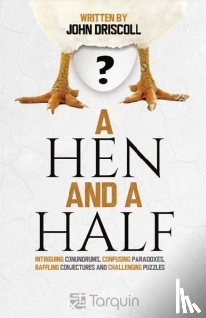 Driscoll, John - A Hen and a Half