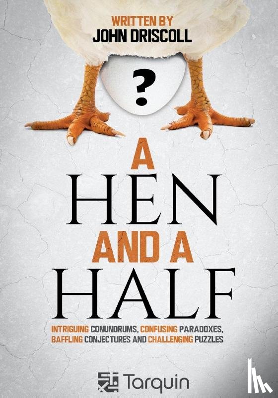 Driscoll, John - A Hen and a Half