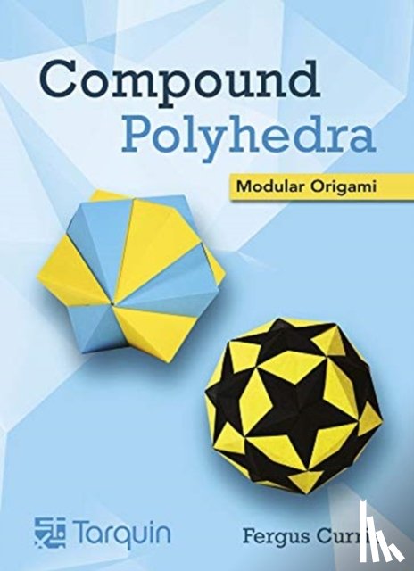 Currie, Fergus - Compound Polyhedra