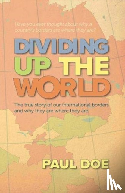Doe, Paul - Dividing up the World