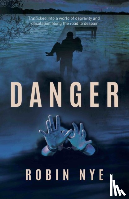 Nye, Robin - Danger
