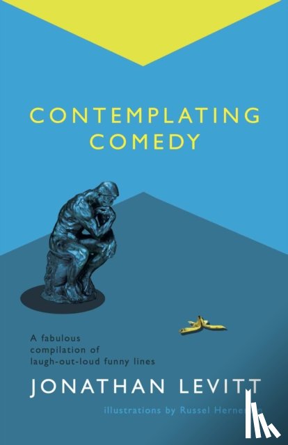 Levitt, Jonathan - Contemplating Comedy