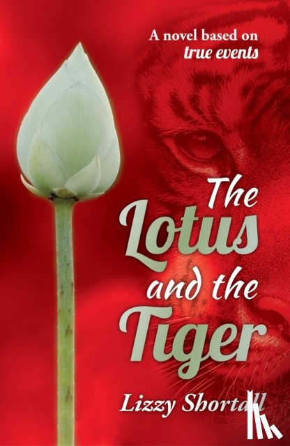 Shortall, Lizzy - The Lotus and the Tiger