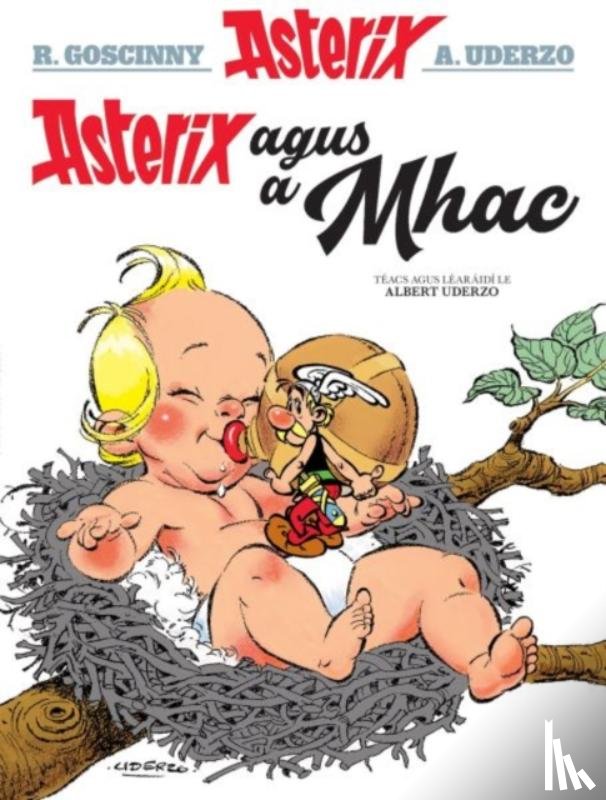 Uderzo, Albert - Asterix Agus a Mhac (Asterix in Irish)