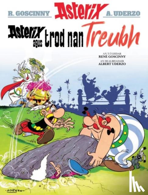 Goscinny, Rene - Asterix Agus Trod Nan Treubh (Asterix Sa Gaidhlig / Asterix in Gaelic)