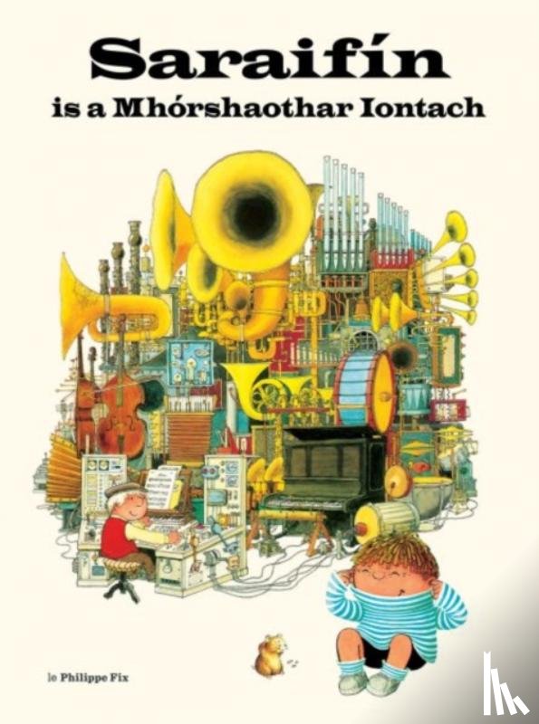 Fix, Philippe - Saraifin is a Mhorshaothar Iontach