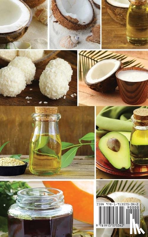 Garcia, Elena - Alkaline Ketogenic Oils For Cooking, Health & Beauty