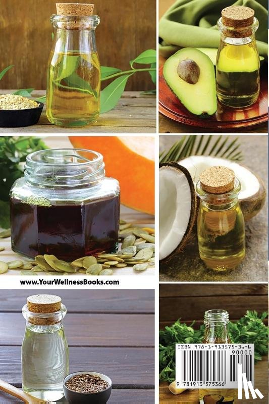 Garcia, Elena - Alkaline Ketogenic Oils For Cooking, Health & Beauty