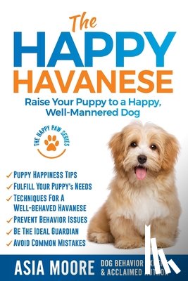 Moore, Asia - The Happy Havanese