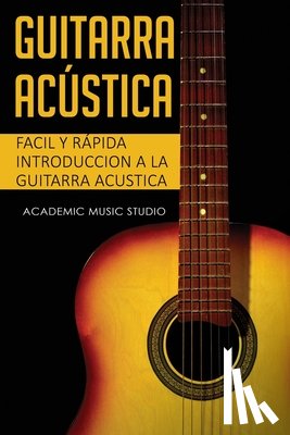 Studio, Academy Music - Guitarra acustica