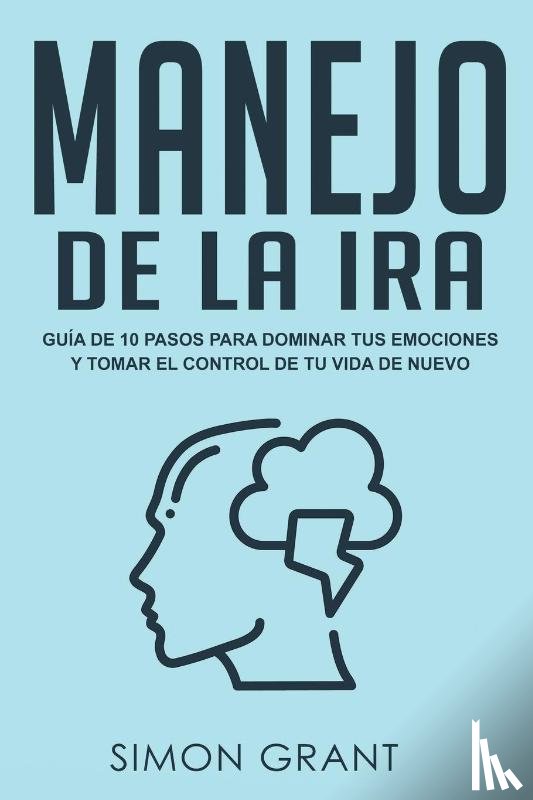 Grant, Simon - Manejo de la ira