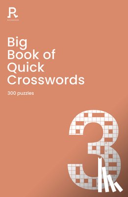 Richardson Puzzles and Games - Big Book of Quick Crosswords Book 3