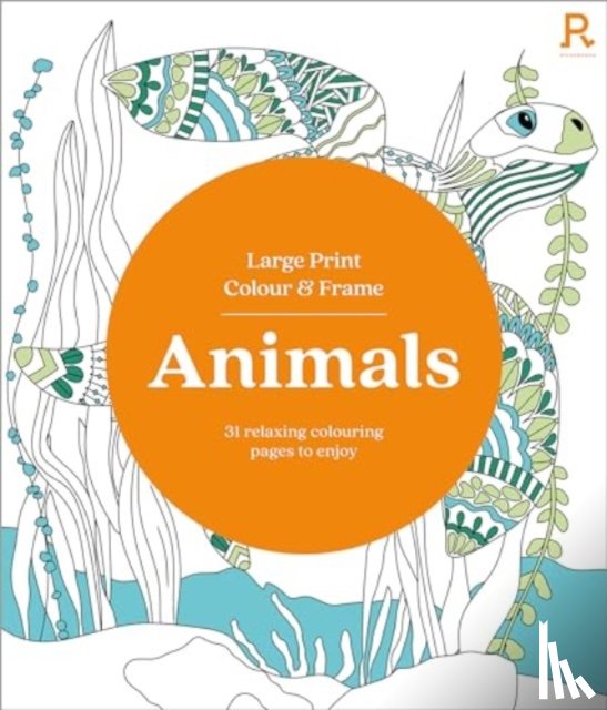 Richardson Puzzles and Games - Large Print Colour & Frame - Animals (Colouring Book for Adults)