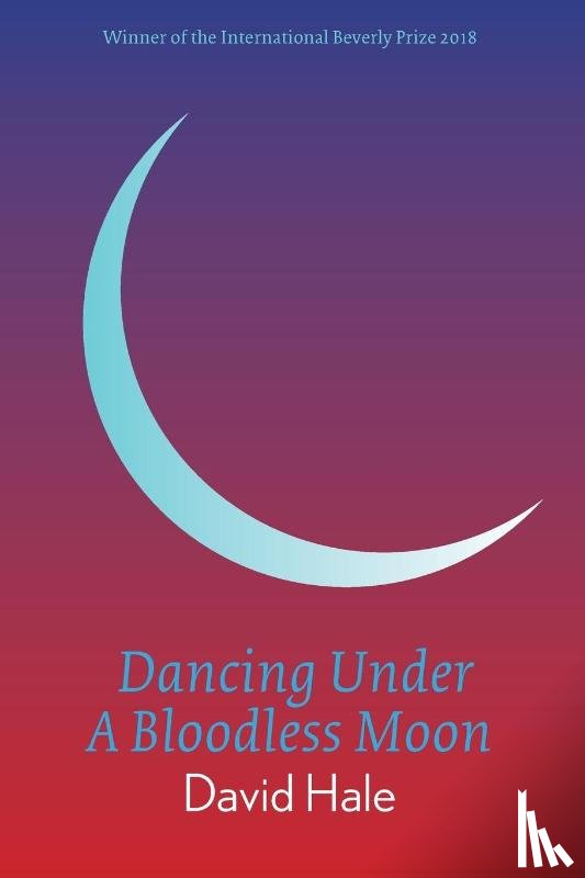 Hale, David - Dancing Under A Bloodless Moon