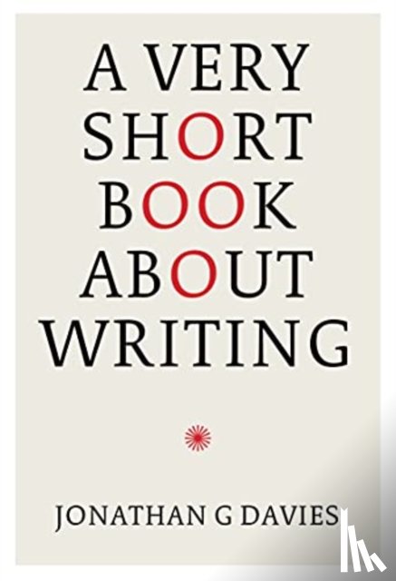 G. Davies, Jonathan - A Very Short Book About Writing