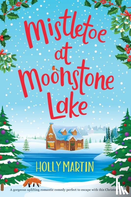 Martin, Holly - Mistletoe at Moonstone Lake
