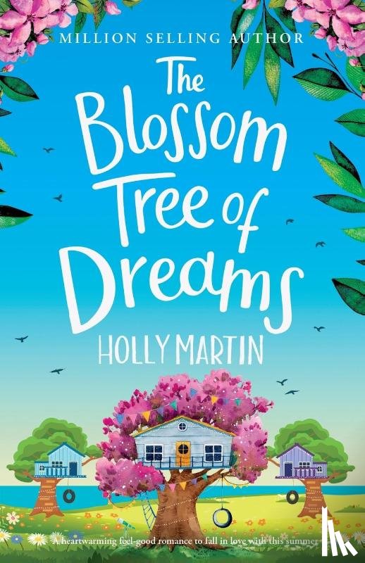 Martin, Holly - The Blossom Tree of Dreams