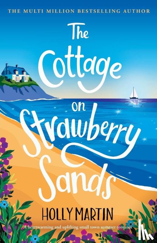 Martin, Holly - The Cottage on Strawberry Sands