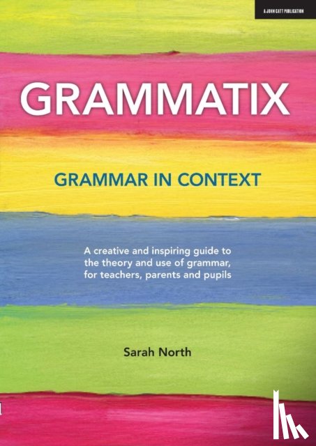 North, Sarah - Grammatix: Grammar in context