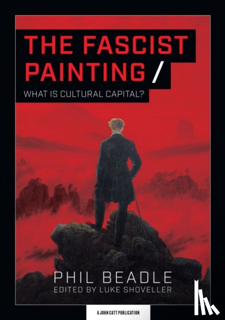 Beadle, Phil - The Fascist Painting