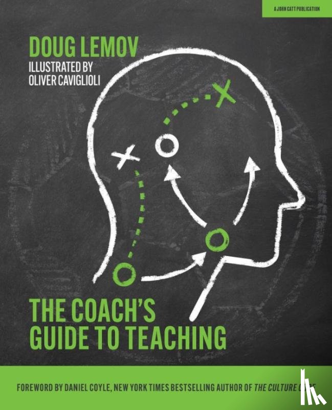Lemov, Doug - The Coach's Guide to Teaching